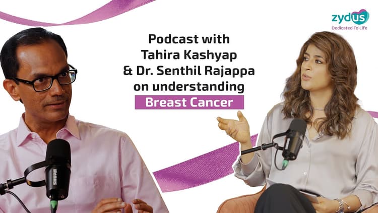 Podcast with Tahira Kashyap and Dr. Senthil Rajappa on understanding breast cancer